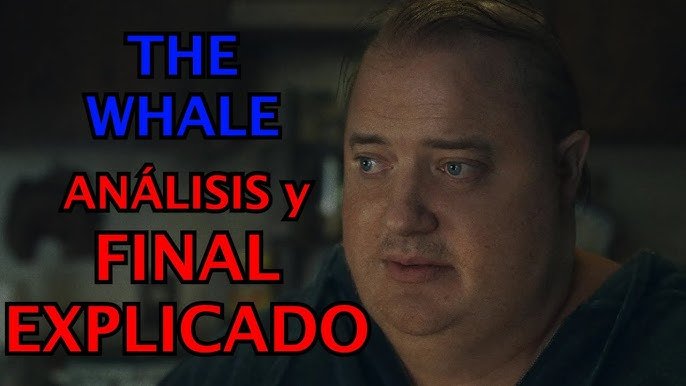 The Whale final explicado
